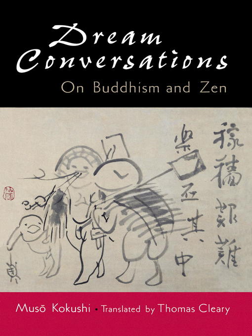 Title details for Dream Conversations by Muso Kokushi - Available